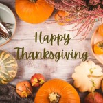 Happy Thanksgiving: Holiday Hours 2024